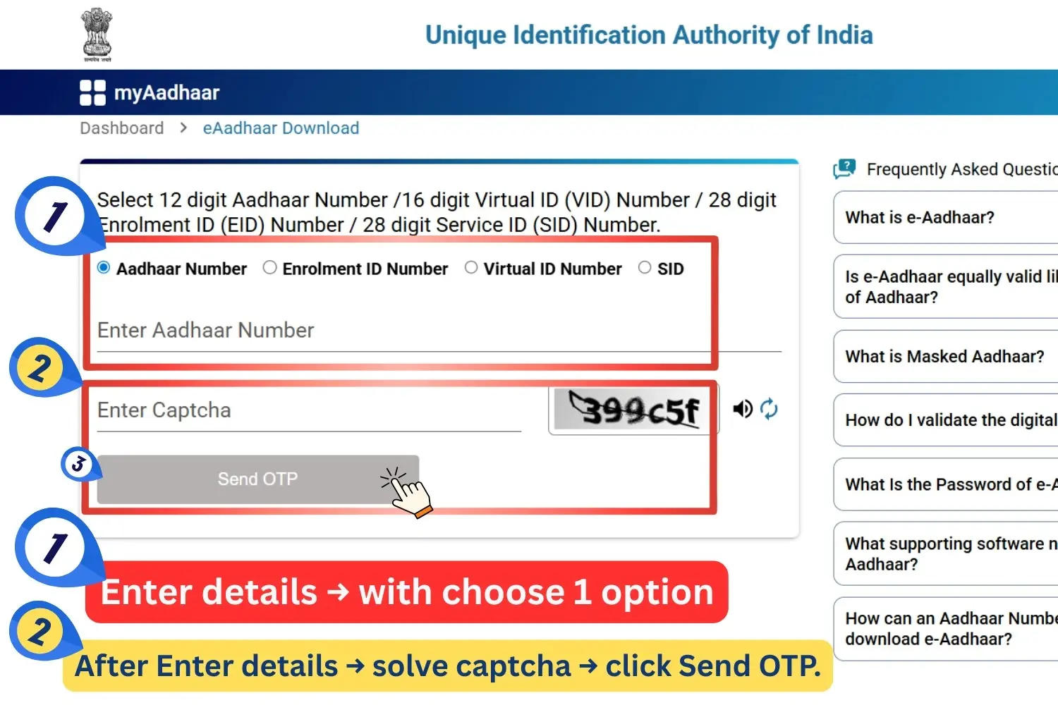 Aadhaar Card Download – Download e-Aadhaar PDF Online 2026 4 Enter the required details, select one option on the myAadhaar portal, solve the captcha, and click Send OTP.