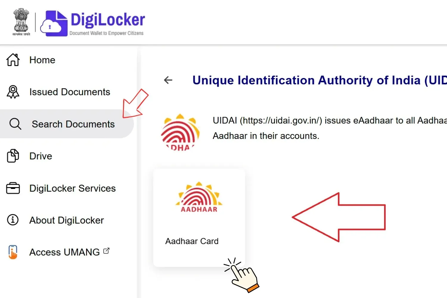 Aadhaar Card Download – Download e-Aadhaar PDF Online 2026 7 Go to Search Documents on the DigiLocker portal and select the Aadhaar Card option.